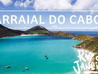 Arraial do Cabo: O Caribe brasileiro no Rio de Janeiro